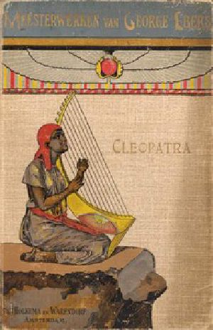 [Gutenberg 36294] • Cleopatra: historische roman van George Ebers